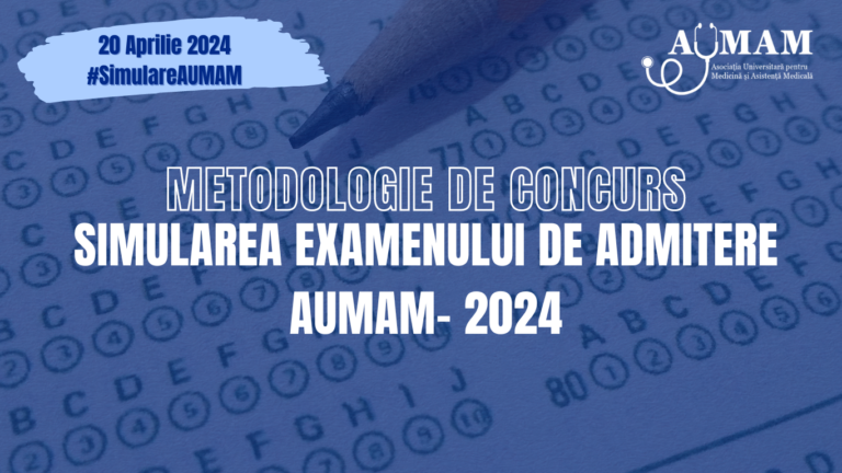 Metodologia De Concurs A Simularii Examenului De Admitere 2024 AUMAM